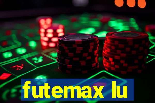 futemax lu